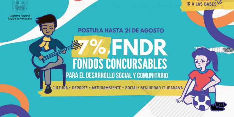 Ya están abiertas las postulaciones para los fondos de “Desarrollo Social y Comunitario FNDR 7%” del Gobierno Regional de Valparaíso