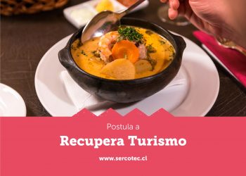 Empresas turísticas pueden postular hasta $4 millones para reactivar su negocio con el programa “Recupera Turismo” de Sercotec.